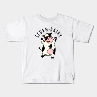 Legen-dairy Cute Cow Pun Kids T-Shirt